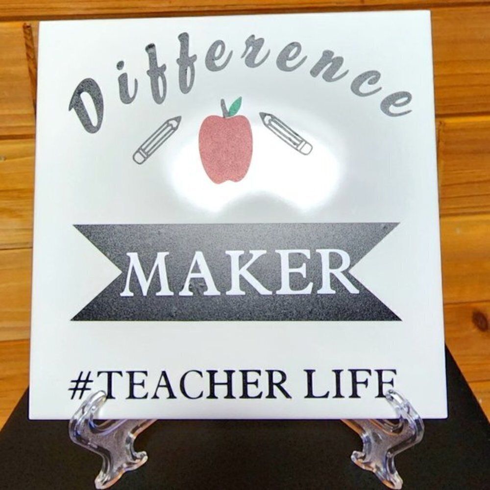 6 X 6 HANDCRAFTED CERAMIC TILE Difference Maker Teacher Life Made in the USA NEW